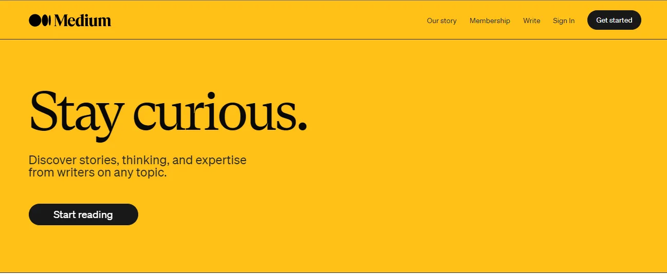 Medium homepage headed Stay curious with a Start reading button on a yellow background