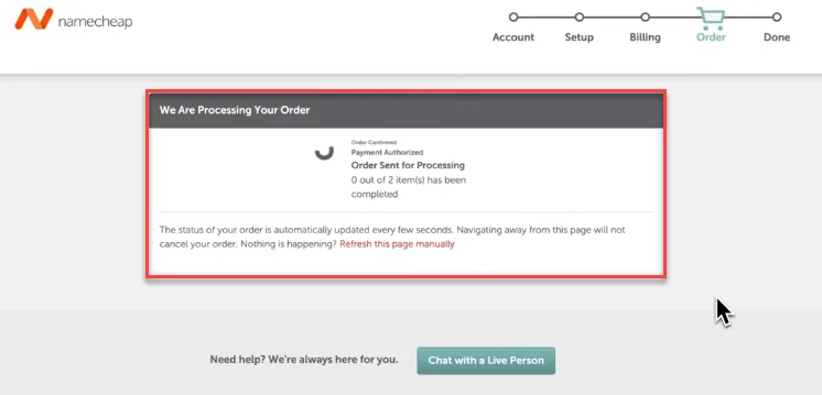 Namecheap order processing screen confirming payment was authorised and the order sent for processing